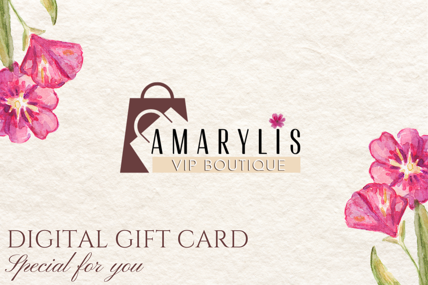 Amarylis VIP Boutique Digital Gift Card
